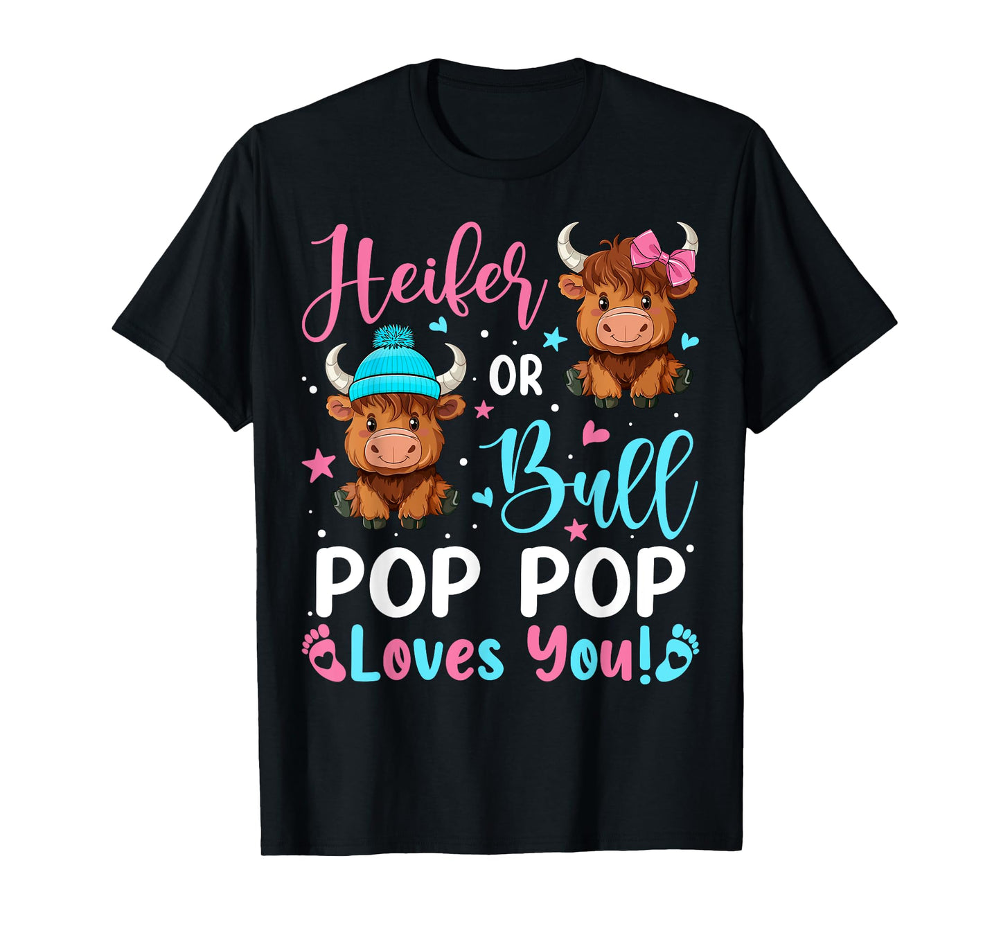 Bull or Heifer Pop Pop Loves You Highland Cow Lover T-Shirt