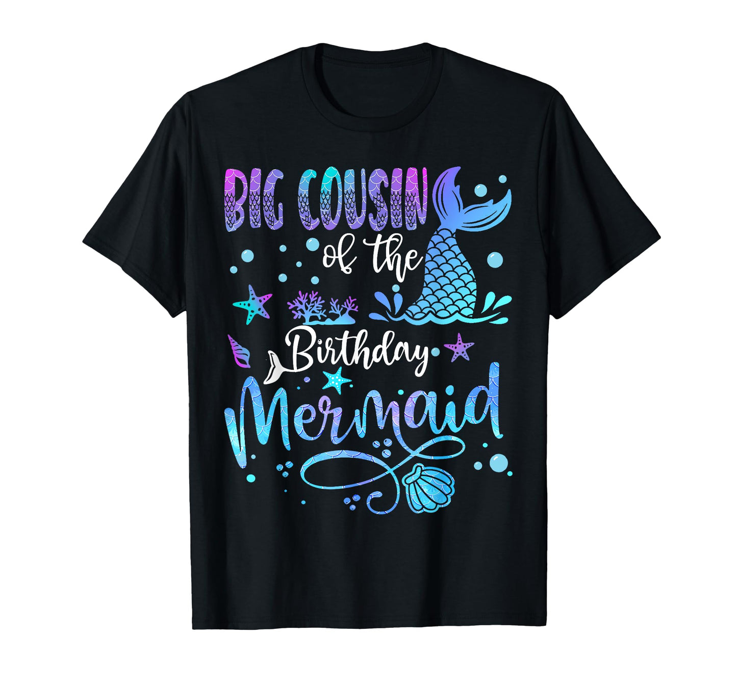 Big Cousin Of The Birthday Mermaid Bday Party Mermaid T-Shirt