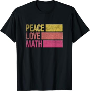 Cute Math Teacher Peace Love Math T-Shirt