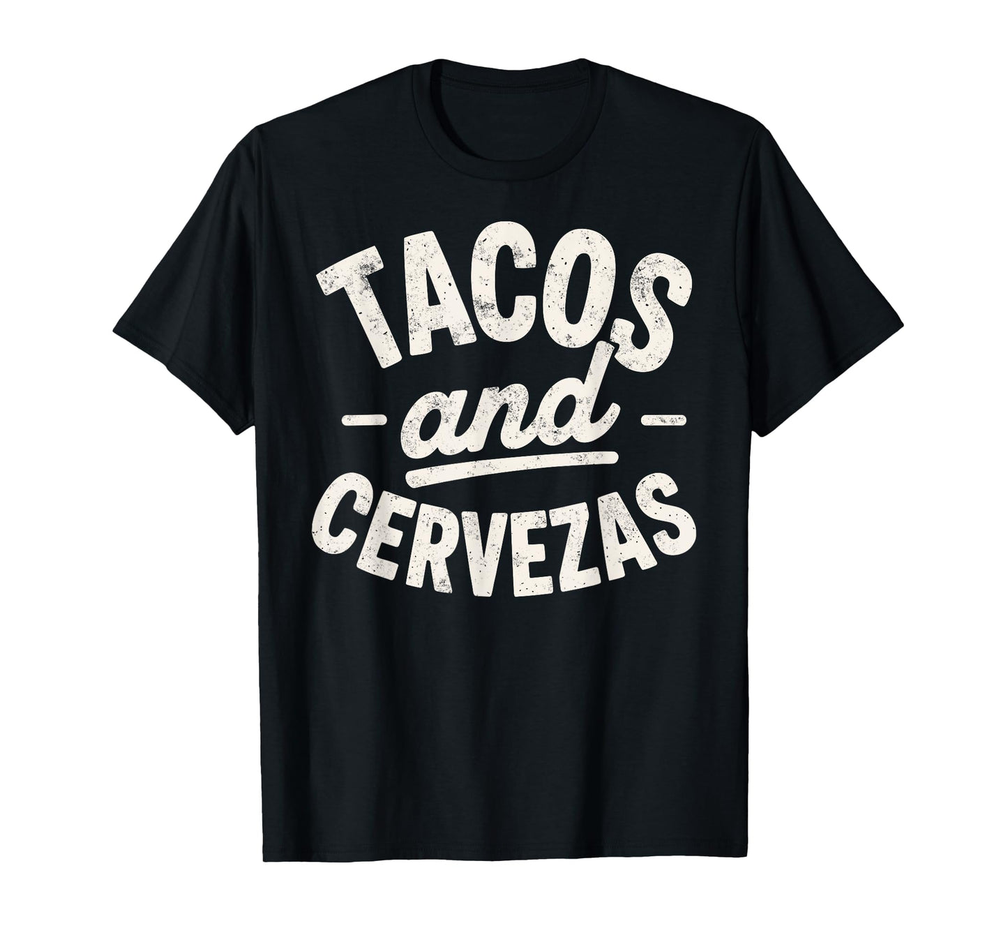 Tacos & Cervezas Beer Joke Mexican Food Lover Drinking Party T-Shirt