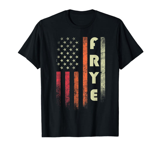 FRYE Surname Funny Retro Vintage Birthday American Flag T-Shirt