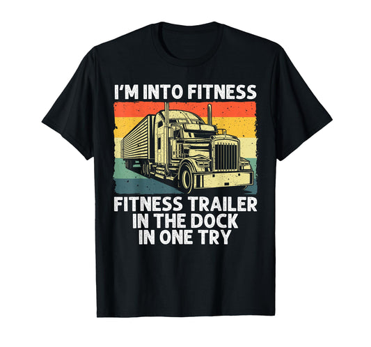 Best Truck Driver Art for Men Dad Women Trucking CDL Trucker T-Shirt