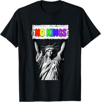 Statue of Liberty No Kings T-Shirt