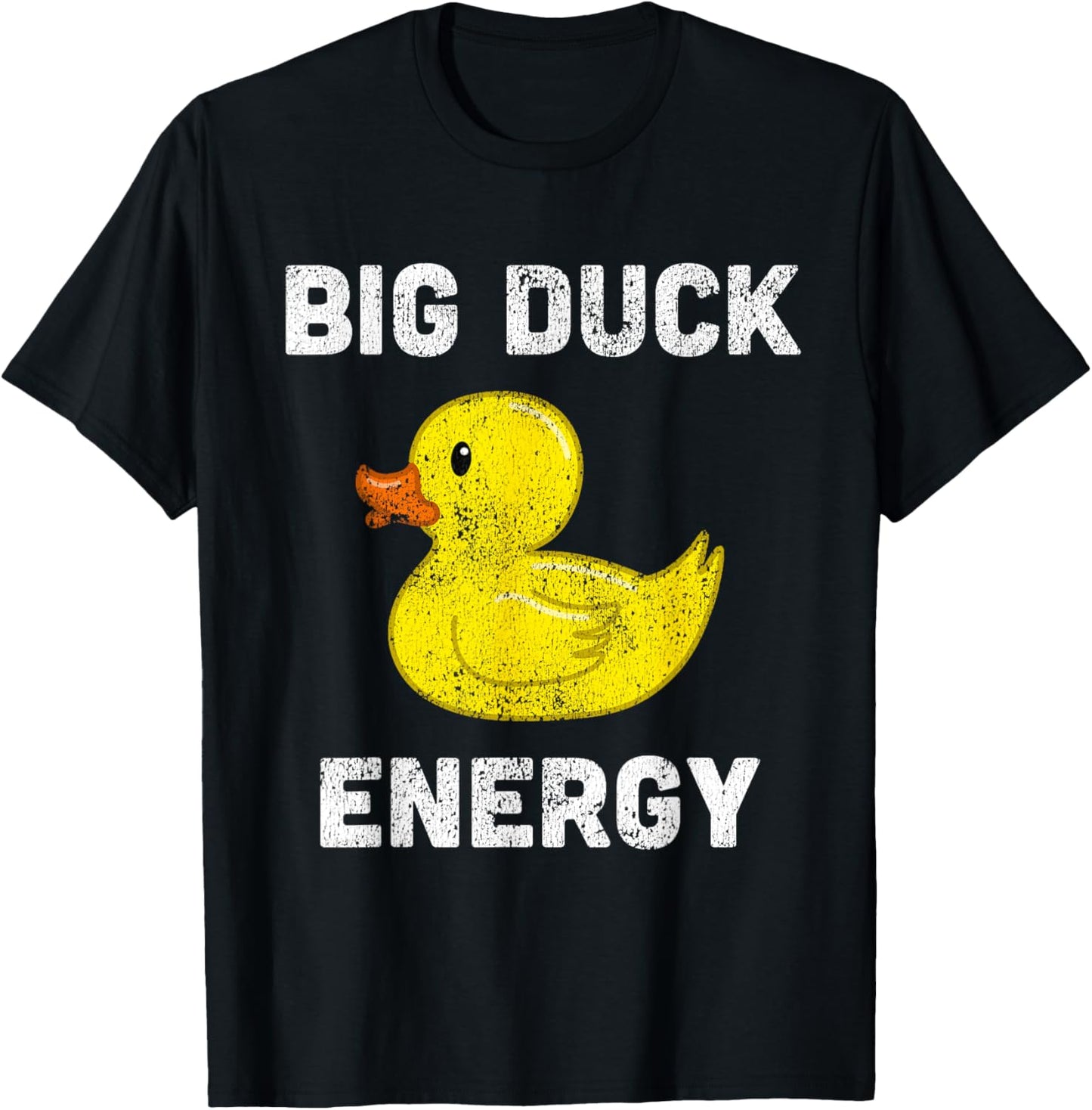 Rubber Ducky, Funny Meme, Big Duck Energy T-Shirt