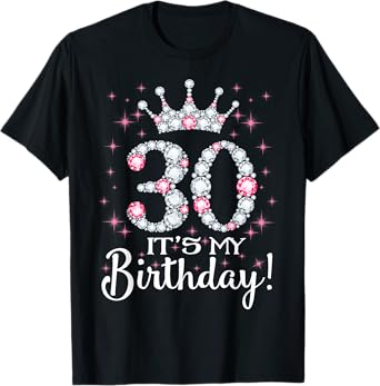 30 It's My Birthday 1989 30Th Birthday Gift Tee For Womens T-Shirt