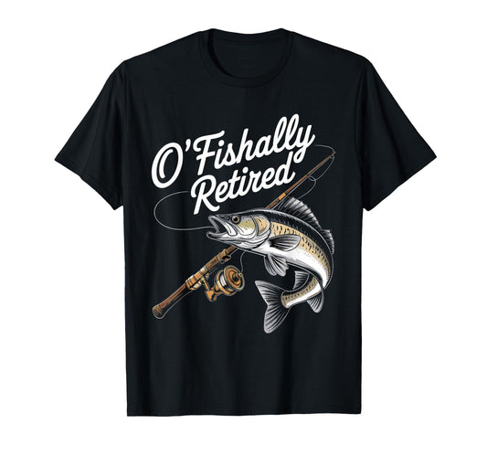 Ofishally Retired Fishing Retirement Finshing For Men Dad T-Shirt