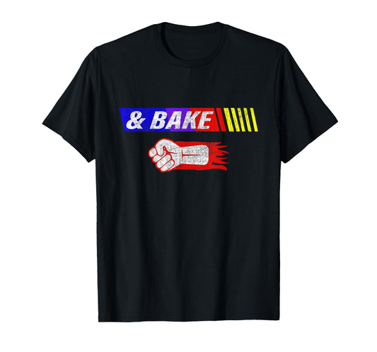 Shake And Bake Funny Family Lover Dad Daughter Son Matching T-Shirt