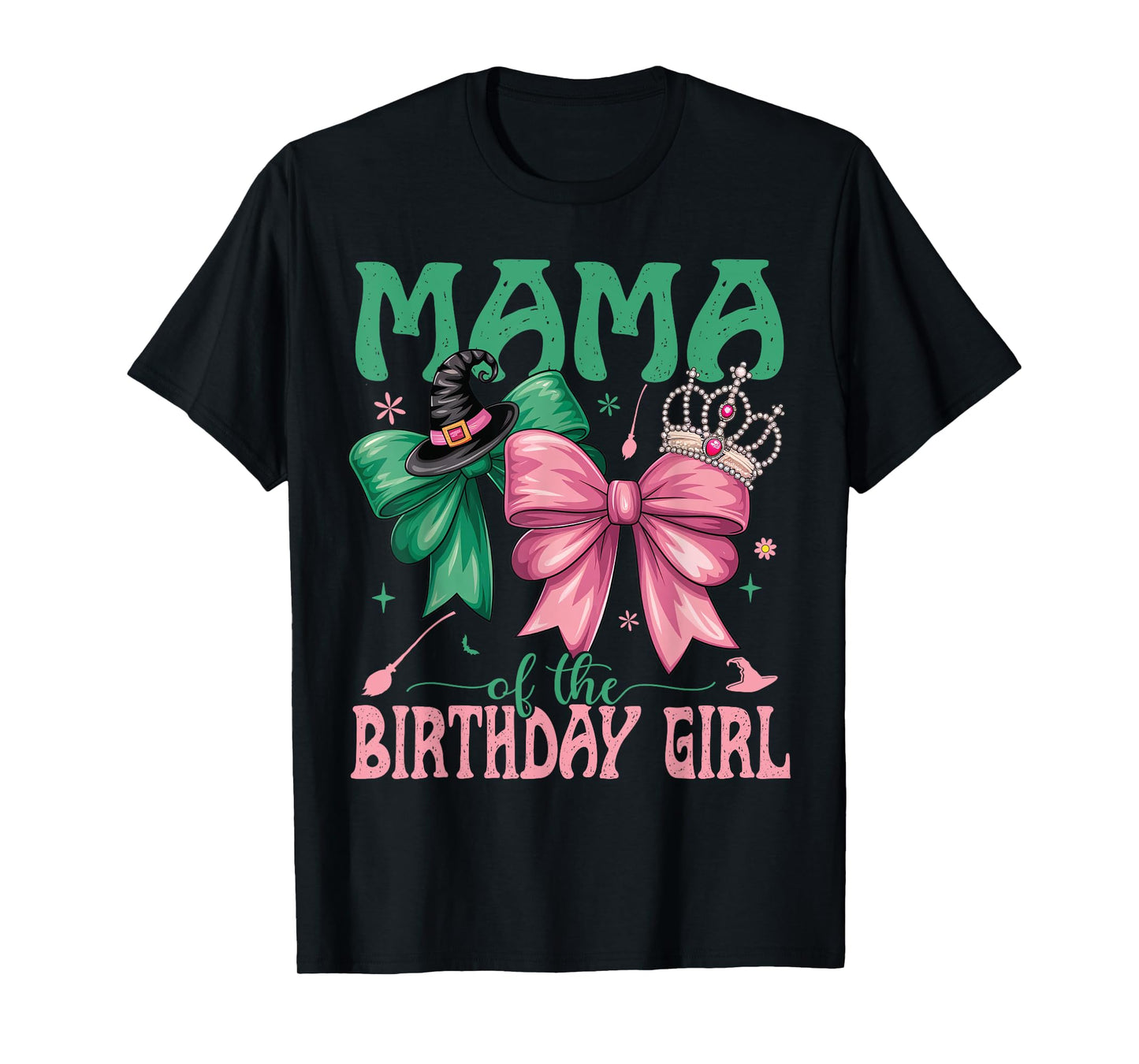 Mama Of The Birthday Girl Matching Witch Family Bday Part T-Shirt
