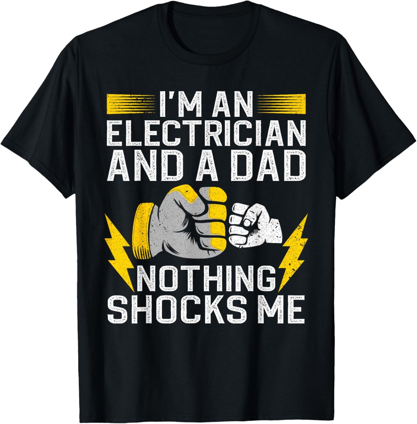 Funny Electrician Design For Men Daddy Electrical Engineers T-Shirt