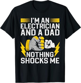 Funny Electrician Design For Men Daddy Electrical Engineers T-Shirt