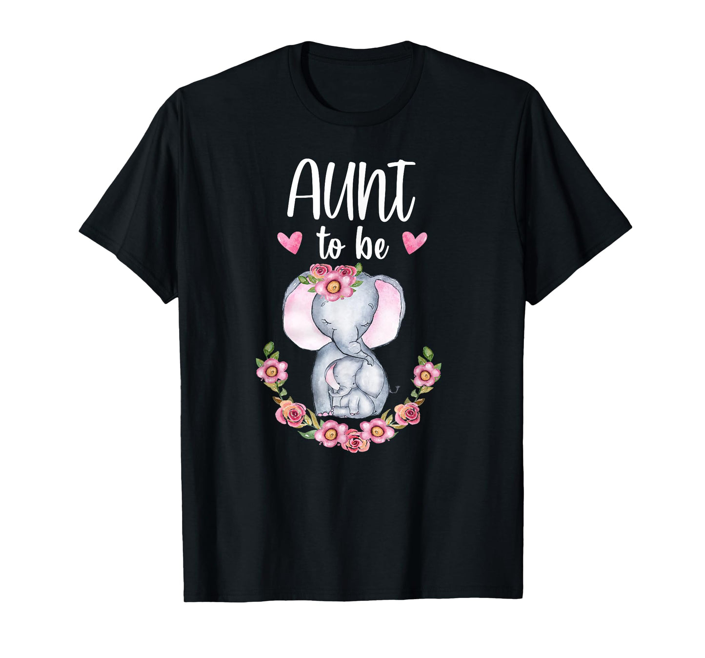 Aunt To Be Elephant Baby Shower Floral T-Shirt