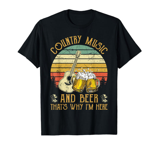 Retro Country Music And Beer That's Why I'm Here Vintage T-Shirt