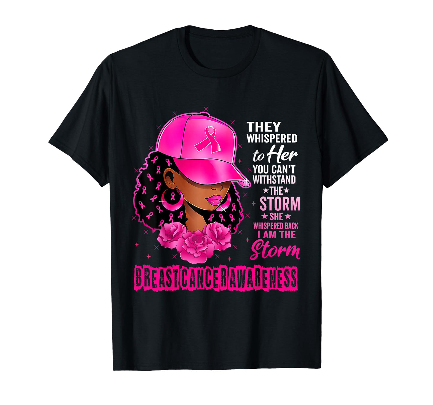 Black Women Breast Cancer Survivor Pink Ribbon I'm The Storm T-Shirt