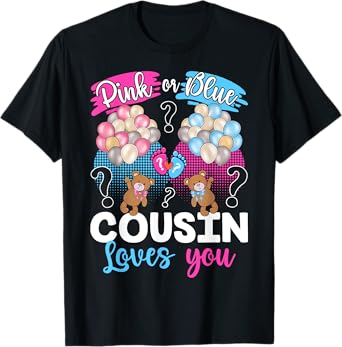Bears Pink Or Blue Cousin Loves You Gender Reveal T-Shirt