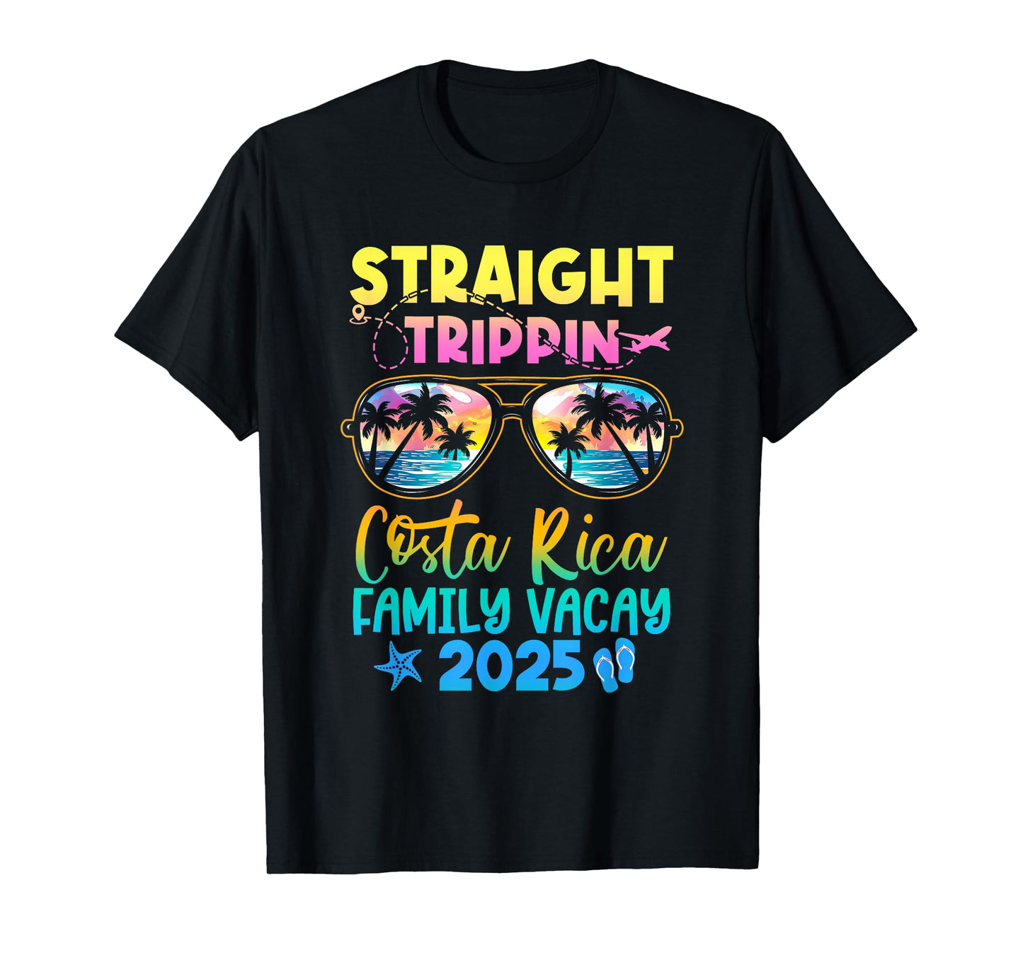 Costa Rica Family Vacay Vacation 2025 Straight Trippin T-Shirt