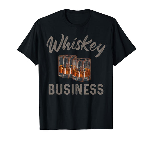 Whiskey Business Cool Drinking Lover Weekend Forecast Dad T-Shirt