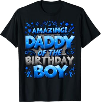 Daddy of the Birthday Boy Matching Family Father T-Shirt