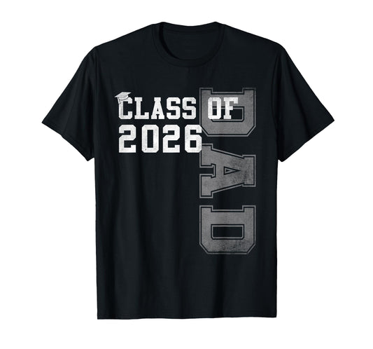 Proud Dad Of A 2026 Graduate Grad Senior Father Graduation T-Shirt