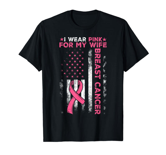 I Wear Pink for My Wife Breast Cancer Awareness Husband Men T-Shirt