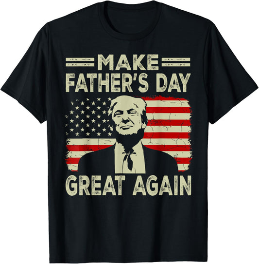 Make Father's Day Great Again Dad ltsp Funny Donald Trump T-Shirt