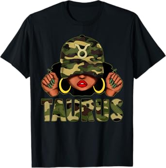 Taurus Queen Black Woman With Cap Camo Afro Girl Zodiac T-Shirt