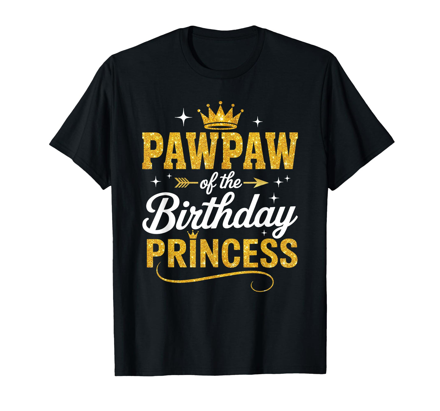 Pawpaw Of The Birthday Princess Birthday Girl Kid Family T-Shirt