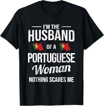Husband Portuguese Woman Husband Portuguese Portugal T-Shirt