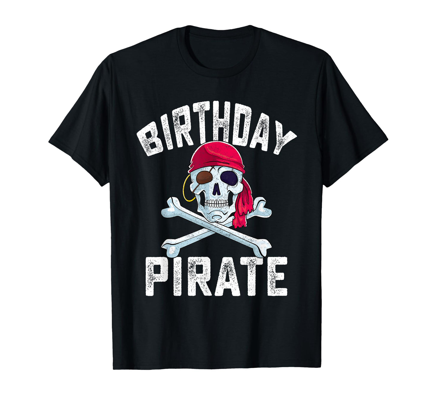 Birthday Pirate Crossbones Skull Family Halloween Themed T-Shirt