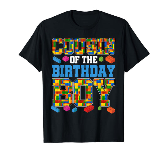 Cousin Of The Birthday Boy Master Builder Building Blocks T-Shirt