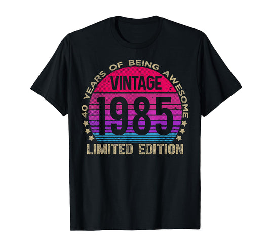 40 Year Old Gifts Limited Edition 40th Birthday Women T-Shirt