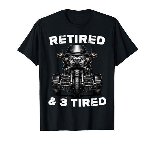 Retired Motorcycle trike Grandpa Three-wheeled Trike Dad T-Shirt