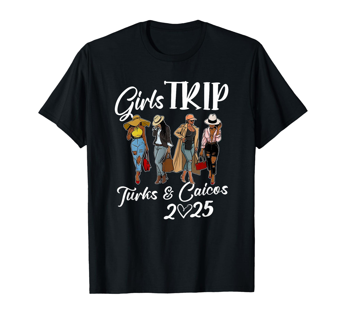 Turks & Caicos Girls Trip 2025 Birthday Squad Women Vacation T-Shirt
