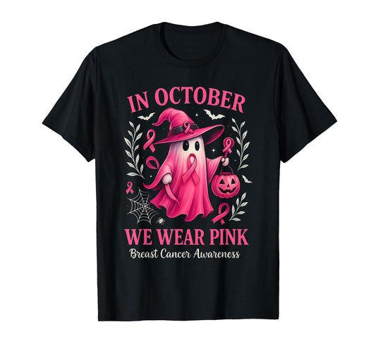 Breast Cancer Women Halloween in October We Wear Pink Gifts T-Shirt