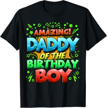 Daddy of the Birthday Boy Matching Family Father T-Shirt