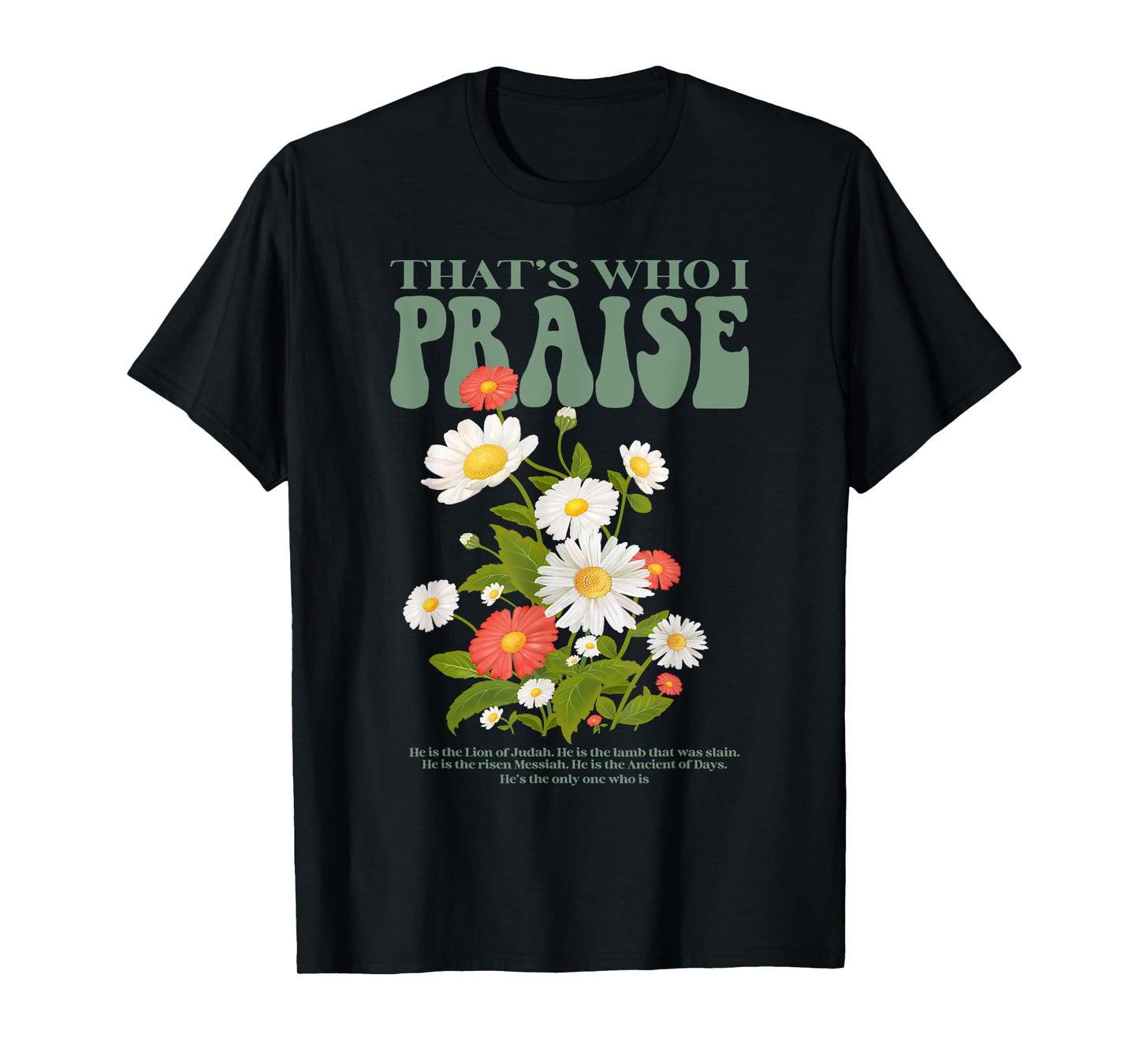 Brandon That's Who I Praise Jesus Christian Lake Merch T-Shirt