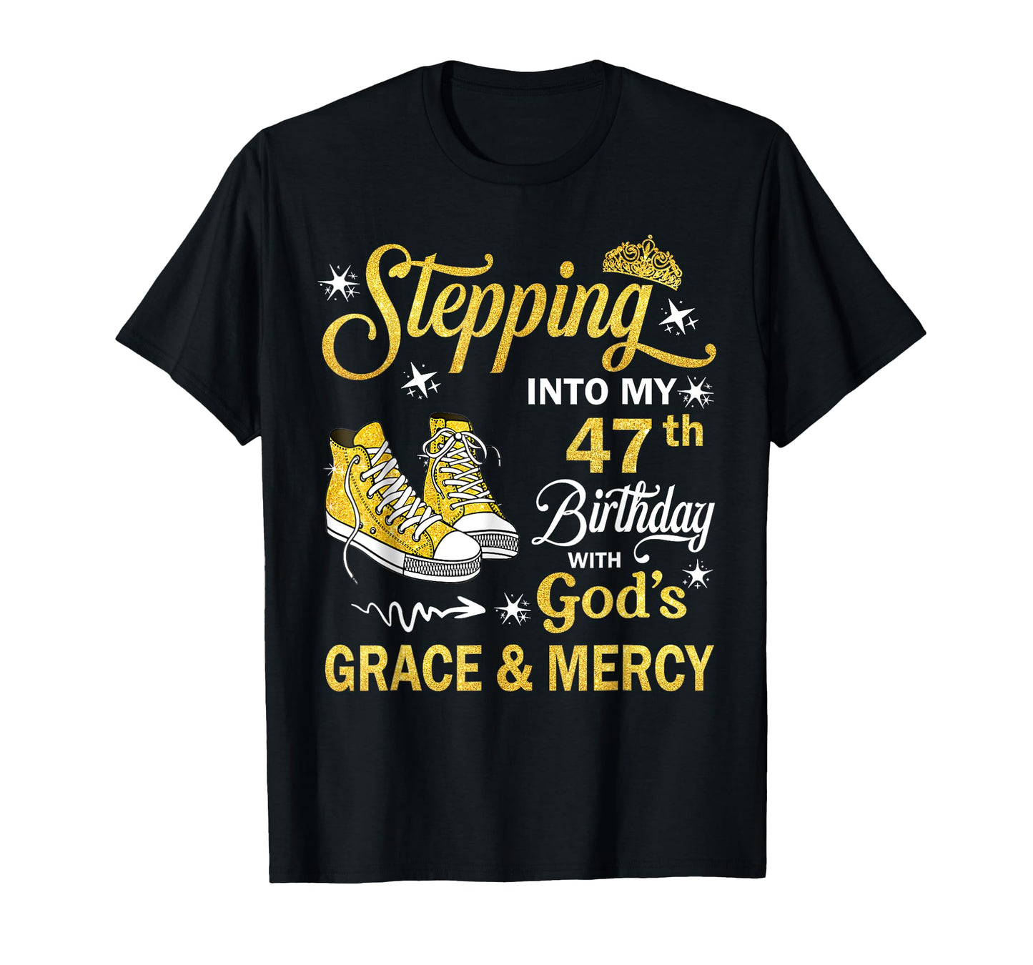 47 Year Old Birthday 47th Birthday With God's Grace & Mercy T-Shirt