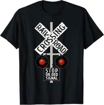 Funny Train Railroad Crossing With Lights Road Sign T-Shirt