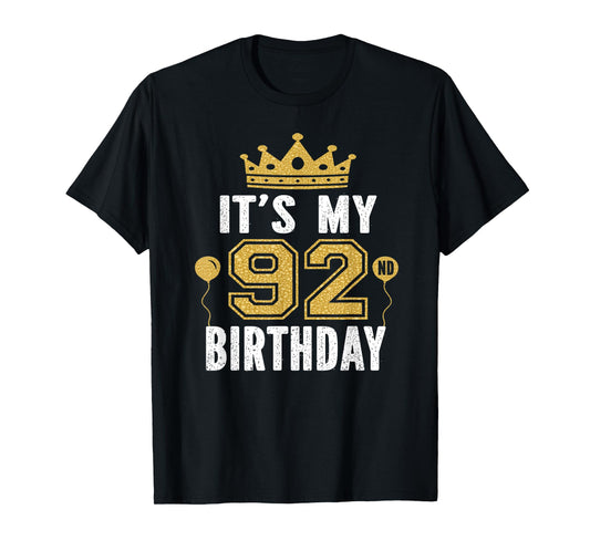 It's My 92nd Birthday Gift For 92 Years Old Man And Woman T-Shirt