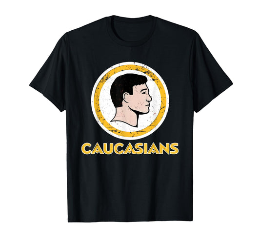 Caucasians Funny Retro Sports Logo Pun - Sarcastic Parody T-Shirt
