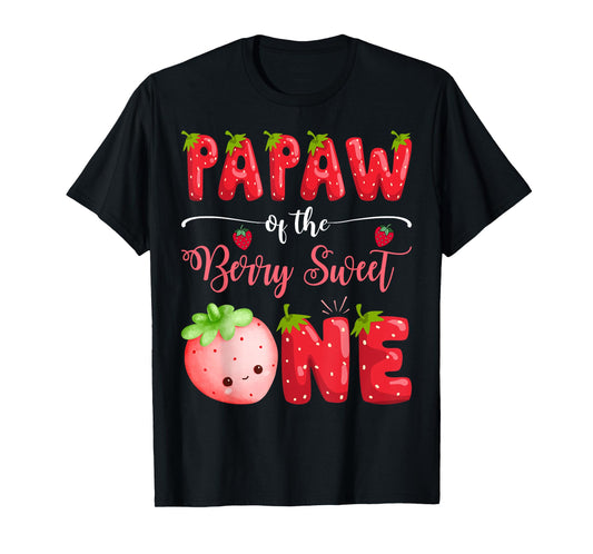 Papaw Of The Berry Sweet One 1St Bday Girl Strawberry T-Shirt