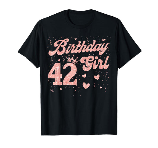 42 Birthday Girl Pink Crown Happy 42 Years Old Lady Women T-Shirt