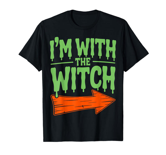 Im with The Witch Funny Husband Halloween Costume Couple Men T-Shirt