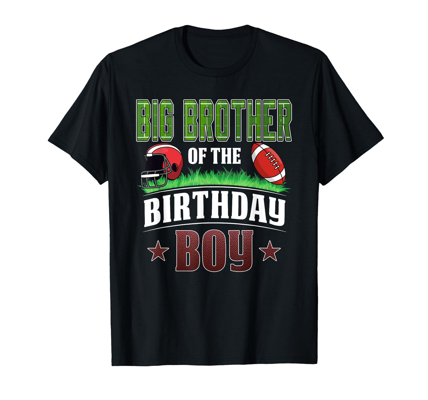 Big Brother of The Birthday Boy Football Party Family T-Shirt
