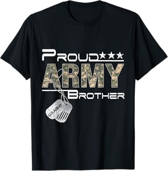 Proud Army Brother Army Graduation Brother US Army Brother T-Shirt