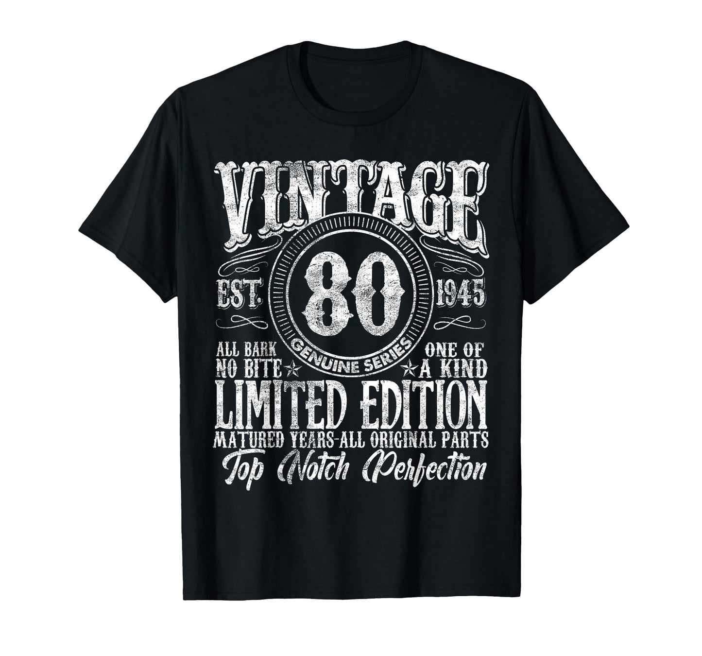 80 Year Old Gifts Vintage 1945 Limited Edition 80th Birthday T-Shirt