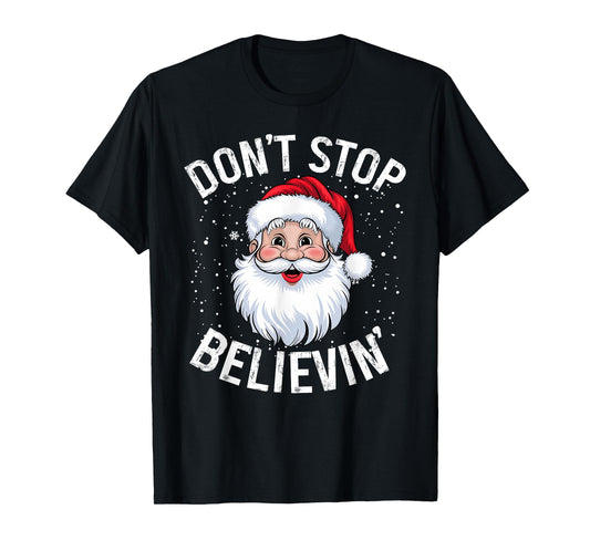 Don't Stop Believing Christmas Vintage Santa Funny Christmas T-Shirt