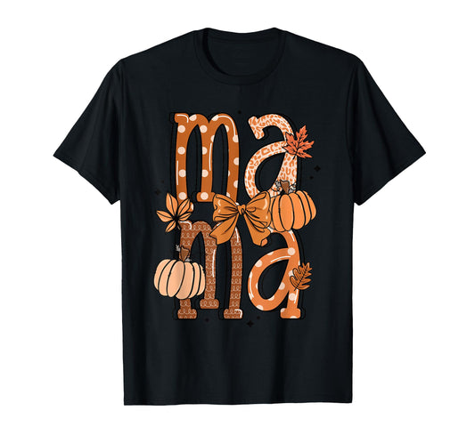 Fall Mama Pumpkin Shirt Bow and Leaf for Autumn Matching Tee T-Shirt