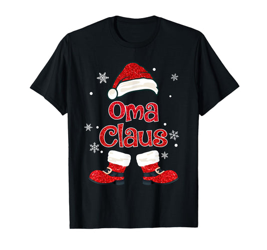 Christmas Oma Claus Grandmother Aunt Mother Daughter T-Shirt