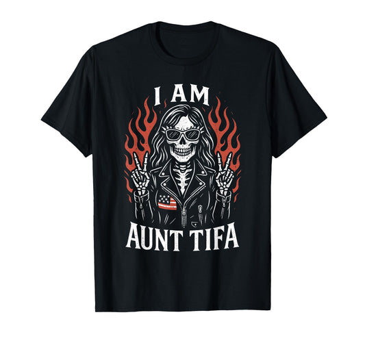 I Am Aunt Tifa Funny Skeleton Biker Aunt Tifa Design T-Shirt