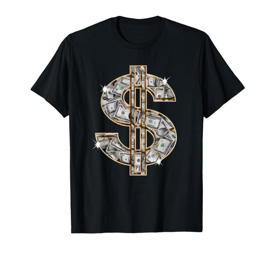 Cool As Dollar Bill Dollar Sign $ Money Hustle Hard Work T-Shirt